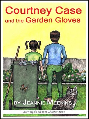 cover image of Courtney Case and the Garden Gloves